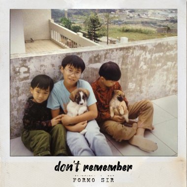 Formo Sir - Don't Remember