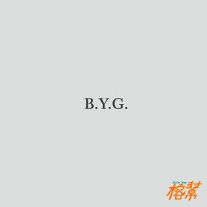 B.Y.G.
