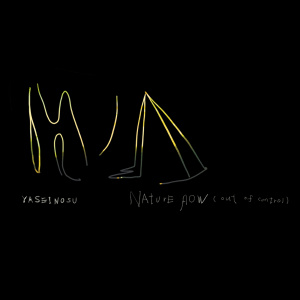 Natureflow (out of control)